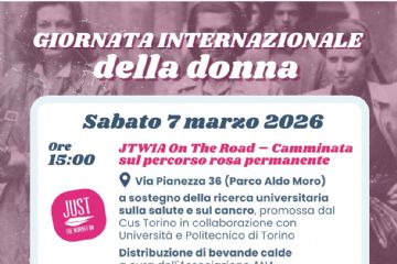 Giornata Internazionale della donna, camminata JTWIA On the Road e mostra "Donne in cerca di guai"